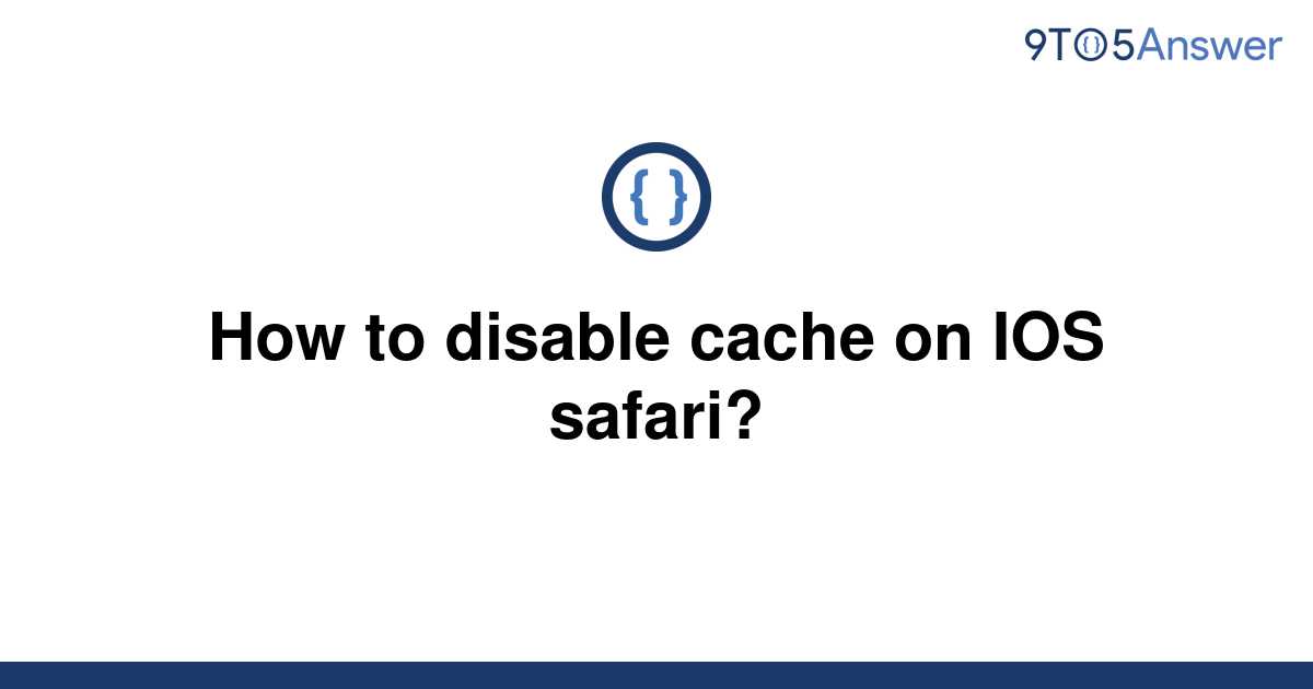 disable cache safari developer tools