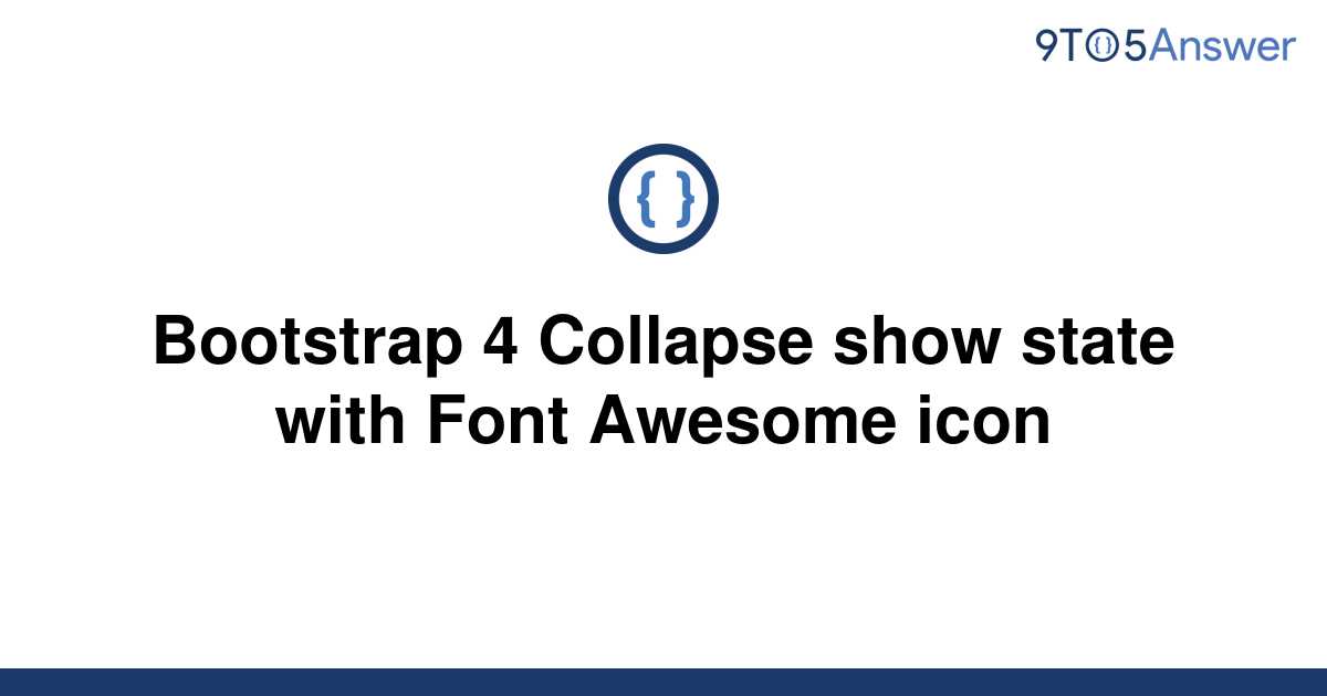 solved-bootstrap-4-collapse-show-state-with-font-9to5answer