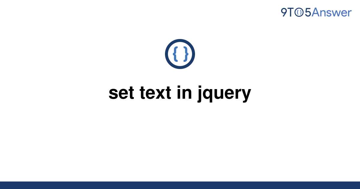 solved-set-text-in-jquery-9to5answer