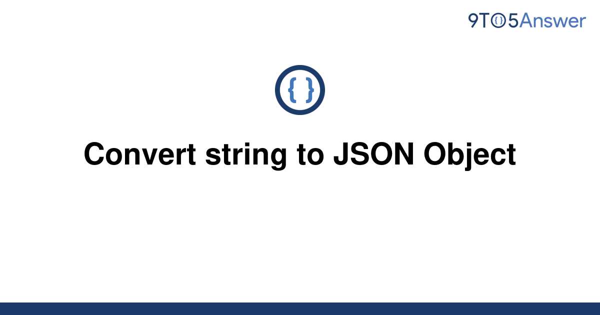 jsonobject convert string to json java