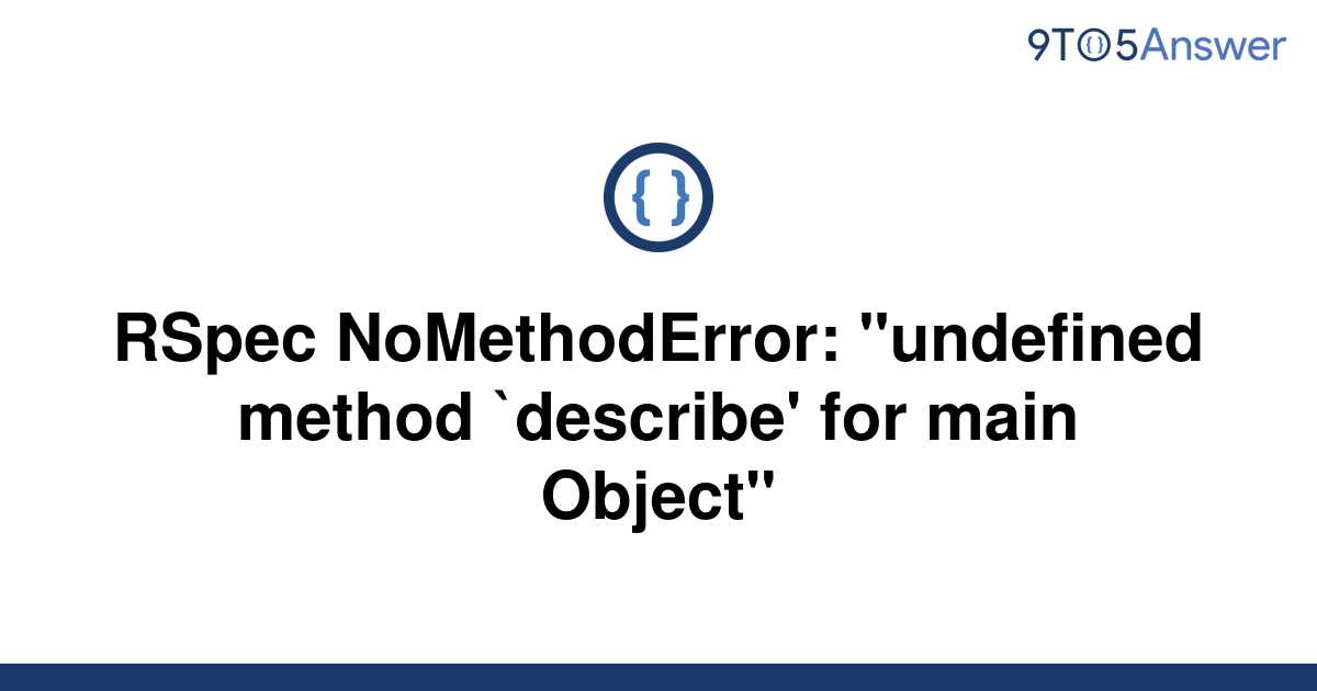 nomethoderror undefined method visit'
