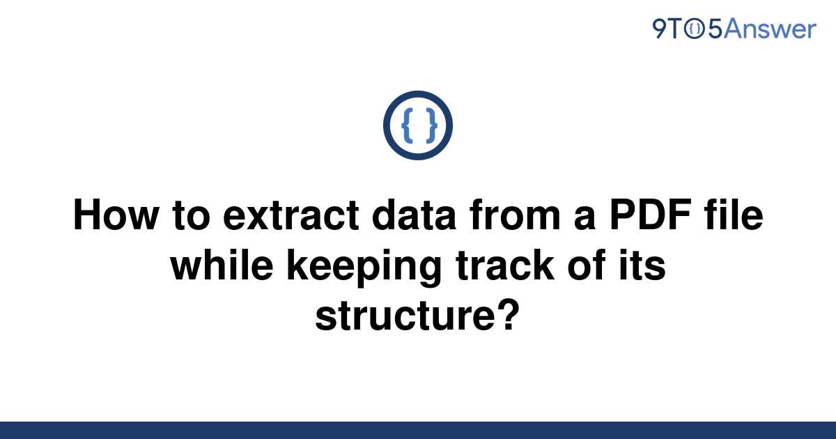 solved-how-to-extract-data-from-a-pdf-file-while-9to5answer