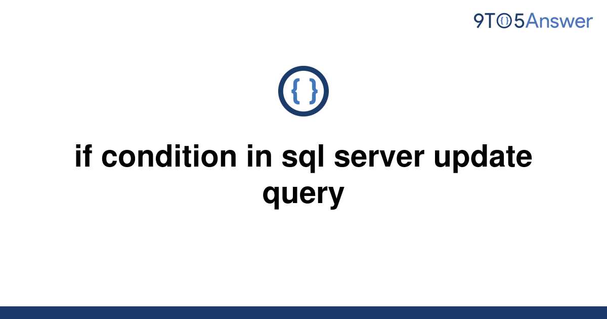 Check If Condition In Sql Server