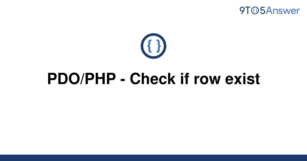 solved-pdo-php-check-if-row-exist-9to5answer