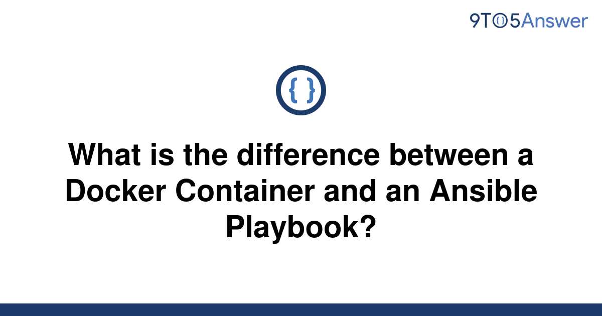 solved-what-is-the-difference-between-a-docker-9to5answer