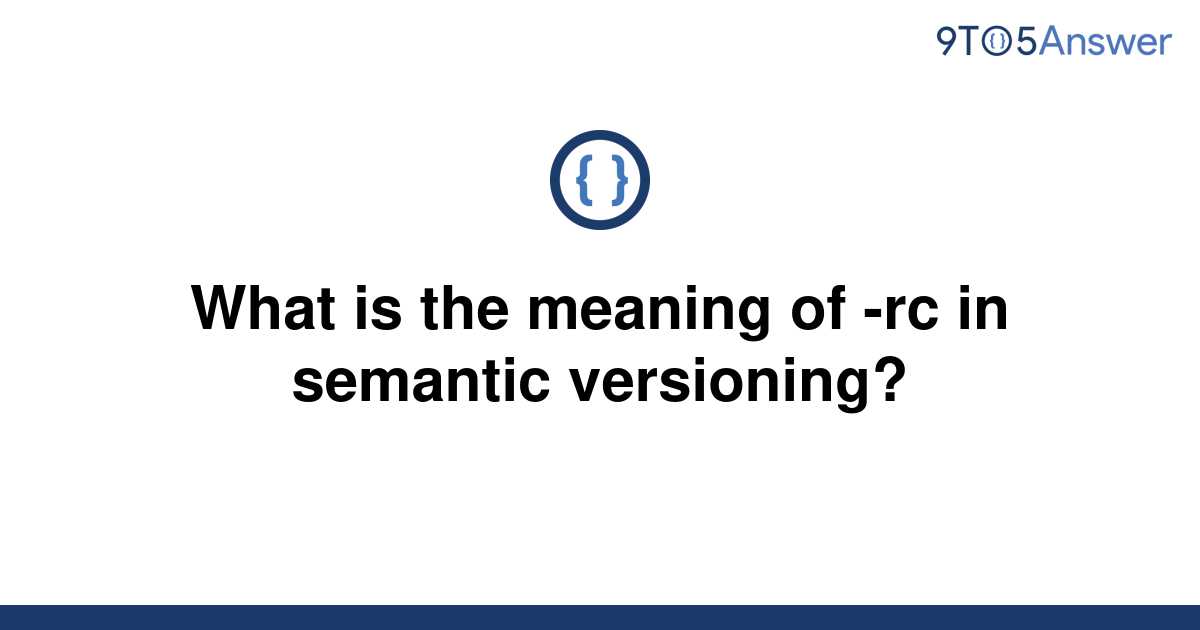 solved-what-is-the-meaning-of-rc-in-semantic-9to5answer