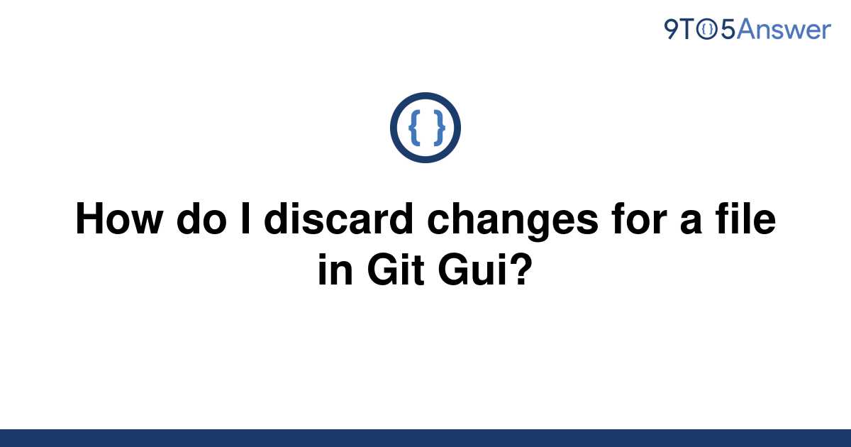 git discard changes to file