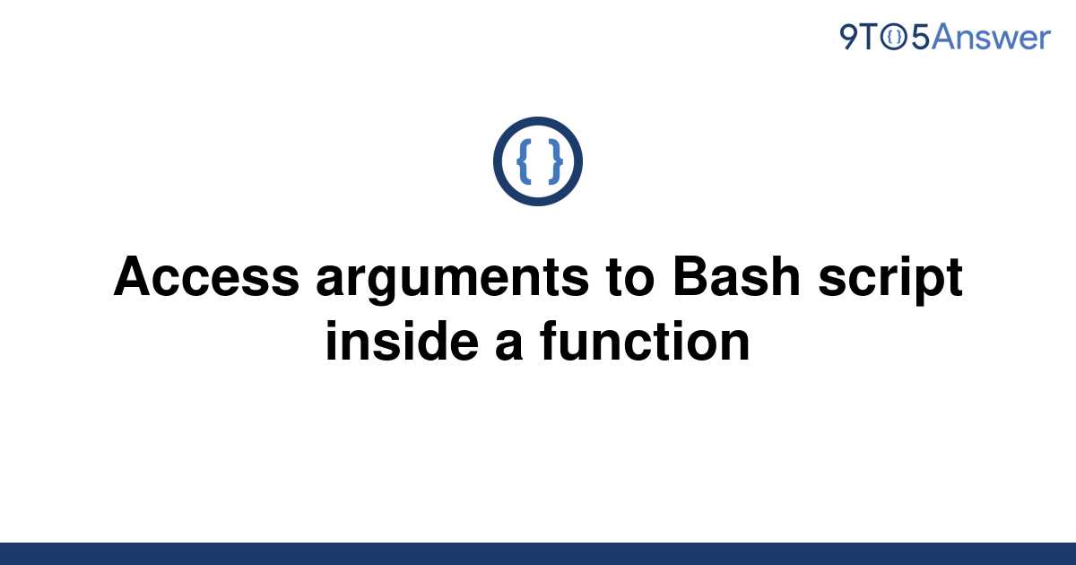 solved-access-arguments-to-bash-script-inside-a-9to5answer