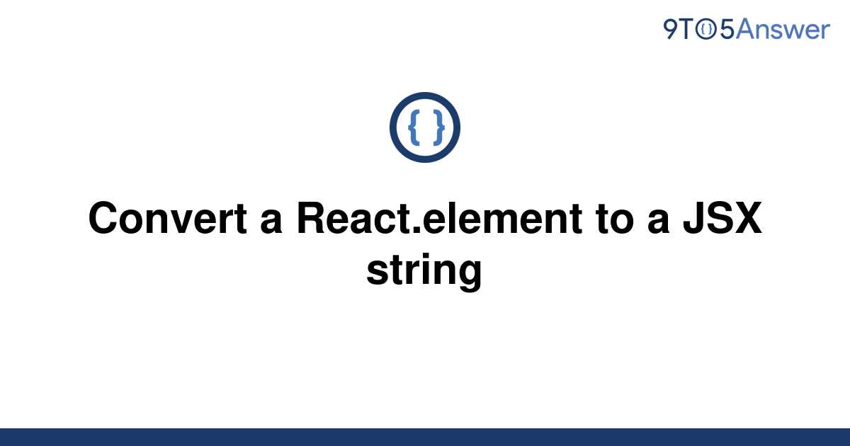 React Convert String To Jsx