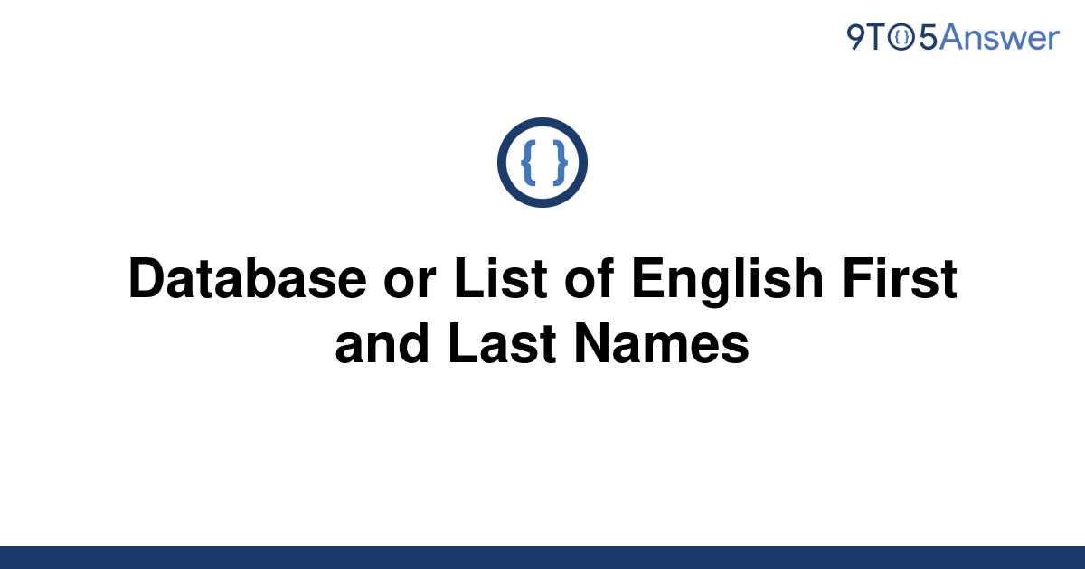 solved-database-or-list-of-english-first-and-last-names-9to5answer