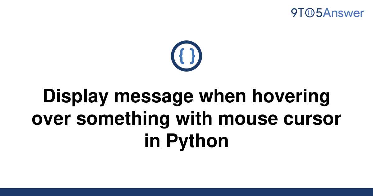 solved-display-message-when-hovering-over-something-9to5answer