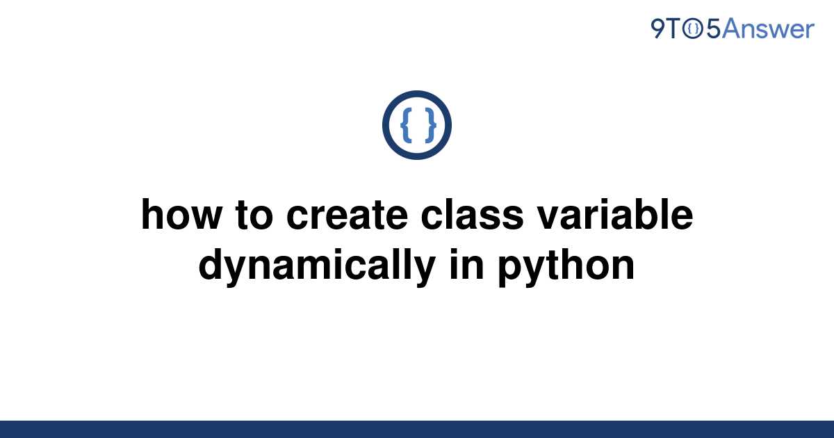 How To Create An Object Dynamically In Python