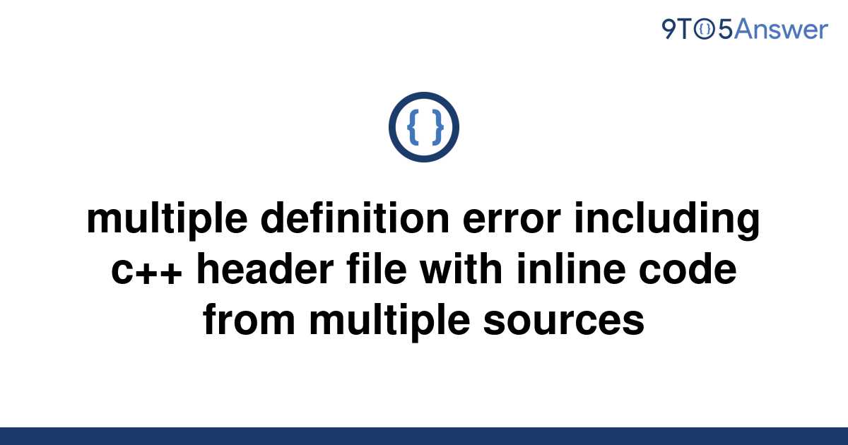 Multiple Definition Error