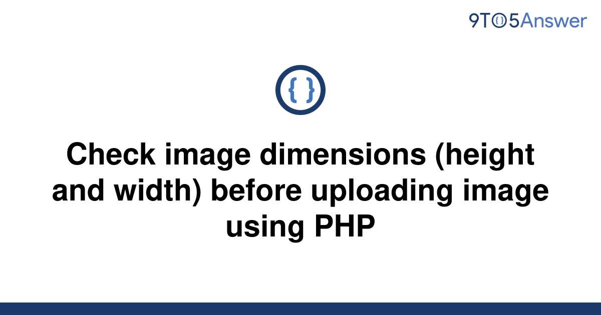 solved-check-image-dimensions-height-and-width-before-9to5answer
