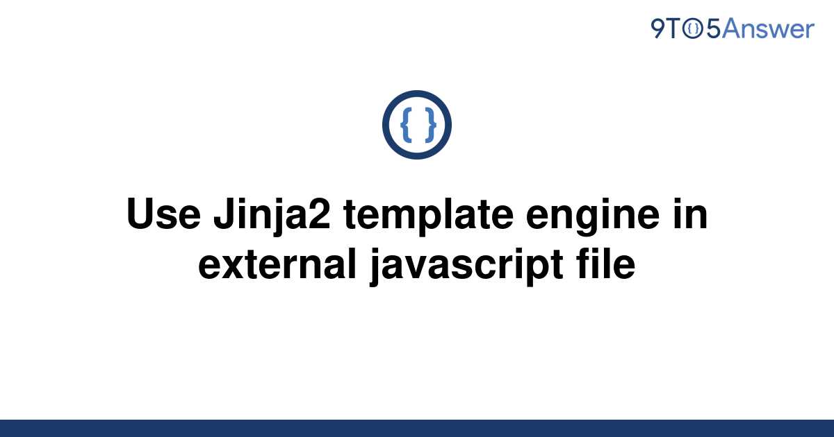 What Is Jinja2 Template Engine