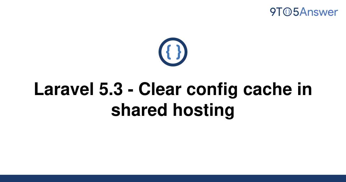 Clear Config Cache