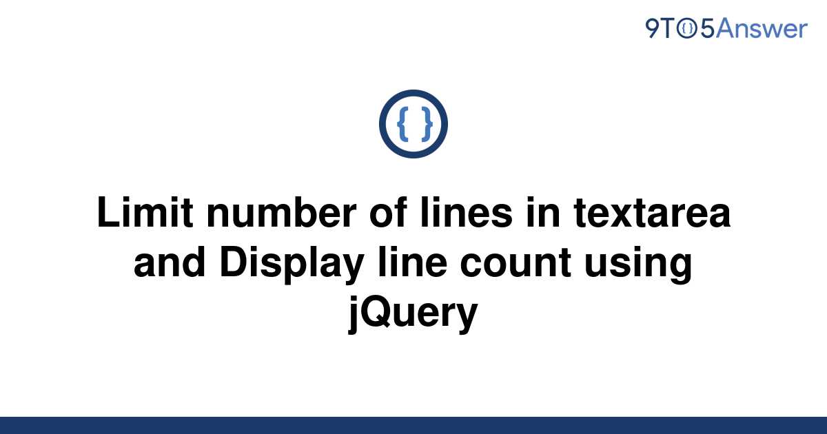 solved-limit-number-of-lines-in-textarea-and-display-9to5answer