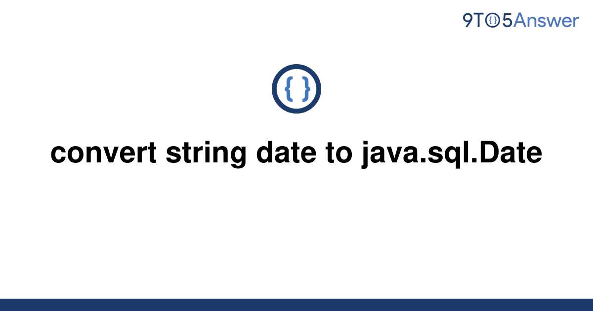 String Date To Sql Date Java