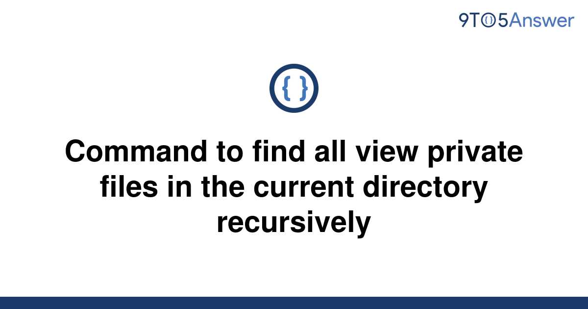 solved-command-to-find-all-view-private-files-in-the-9to5answer