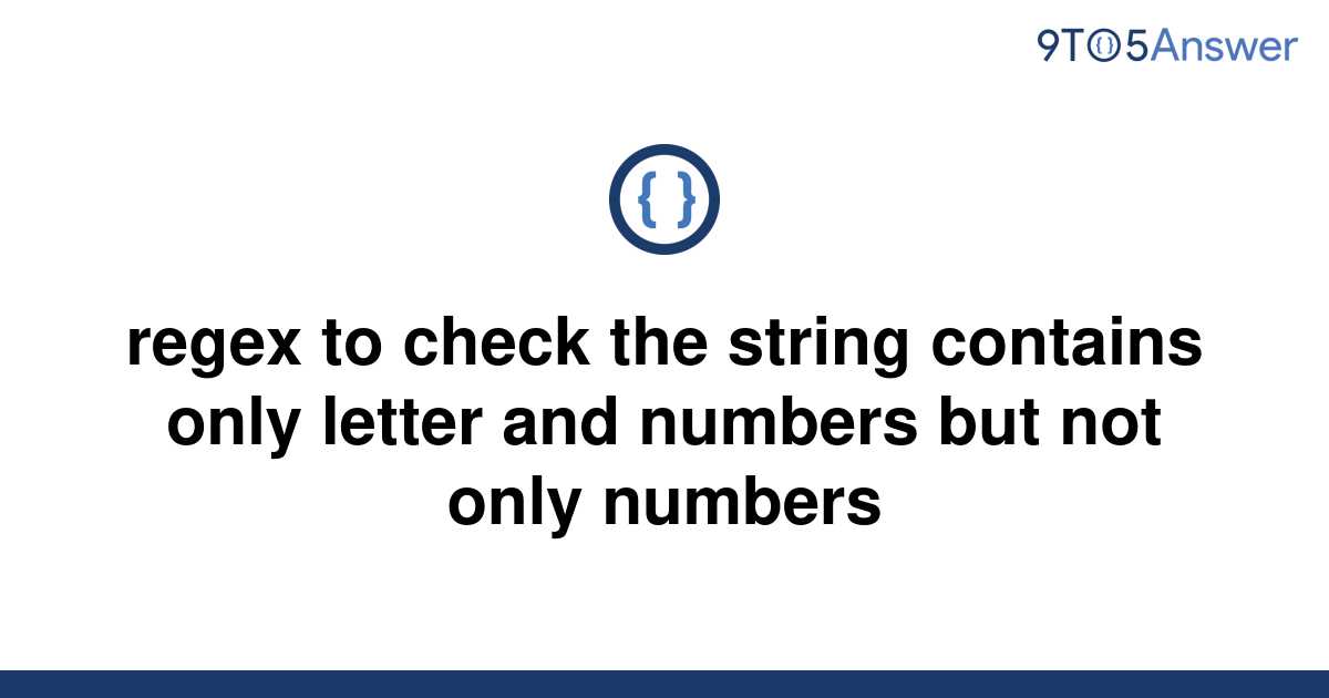 solved-regex-to-check-the-string-contains-only-letter-9to5answer