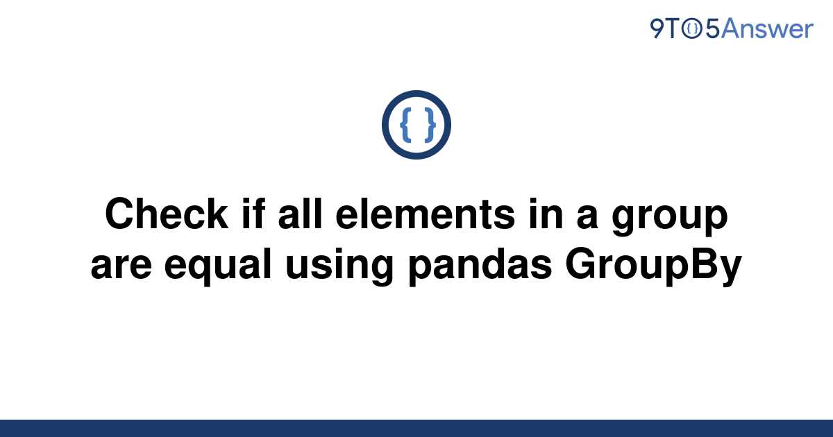 numpy-check-if-all-array-elements-are-equal-data-science-parichay