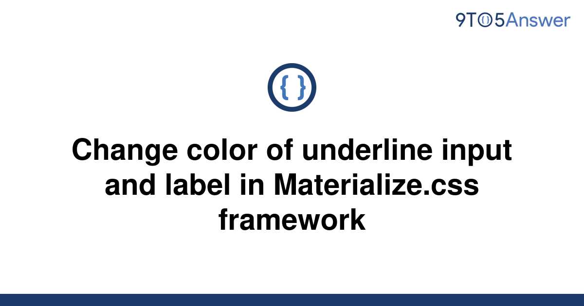 solved-change-color-of-underline-input-and-label-in-9to5answer