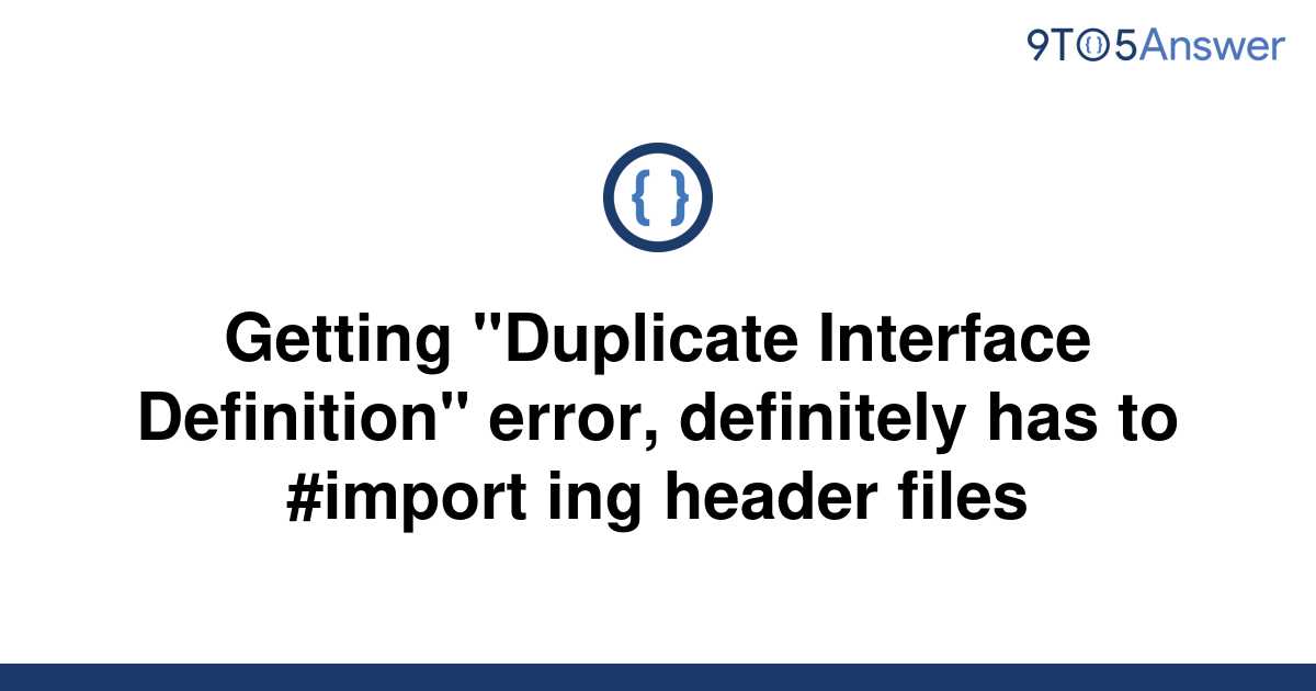 solved-getting-duplicate-interface-definition-error-9to5answer