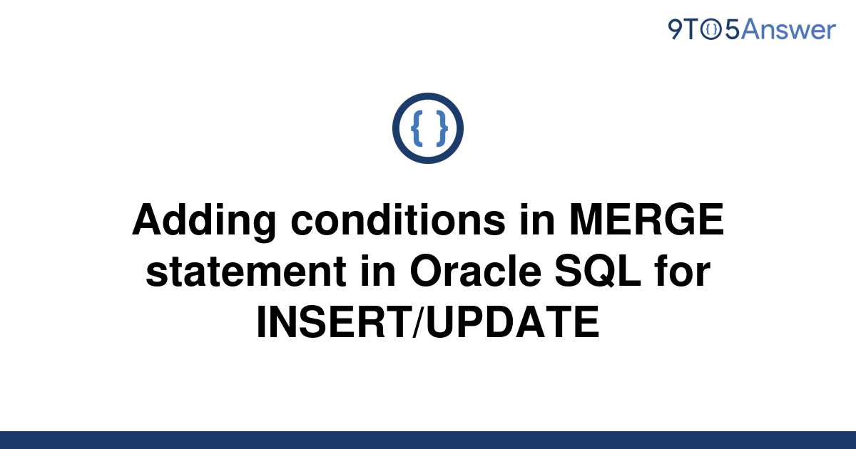 Merge Statement In Sql With Multiple Conditions