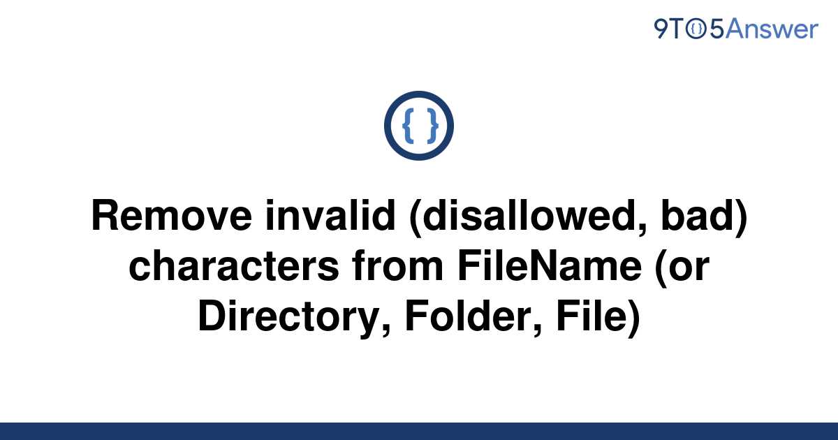 solved-remove-invalid-disallowed-bad-characters-from-9to5answer