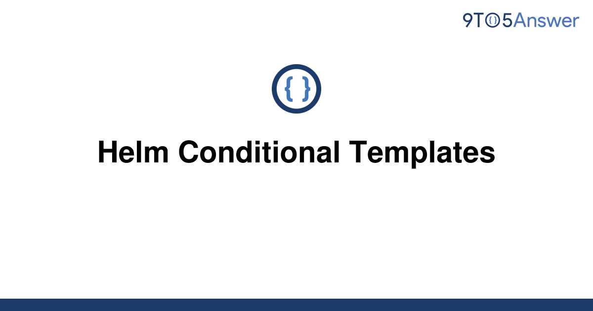 helm conditional assignment