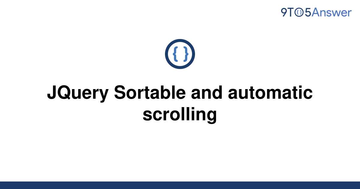 Jquery Sortable Scroll Not Working