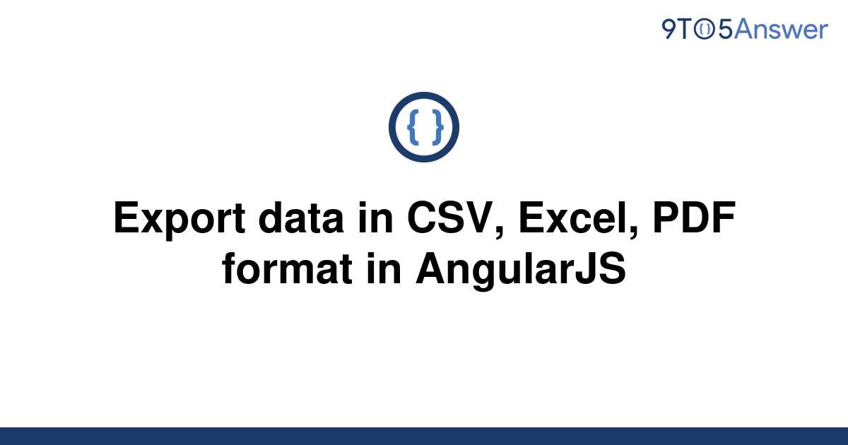 solved-export-data-in-csv-excel-pdf-format-in-9to5answer