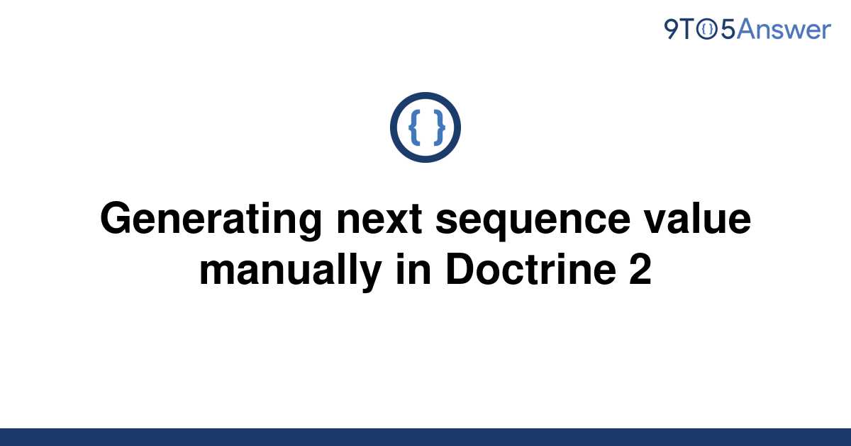 solved-generating-next-sequence-value-manually-in-9to5answer