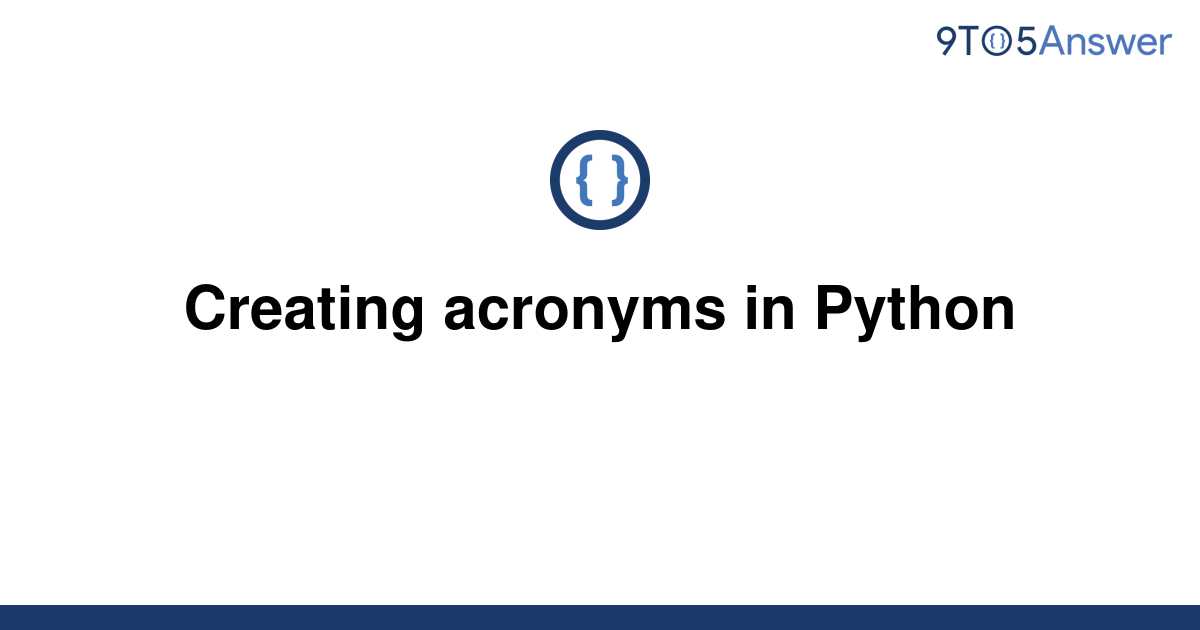 acronyms in python assignment expert