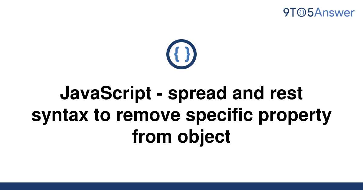 solved-javascript-spread-and-rest-syntax-to-remove-9to5answer