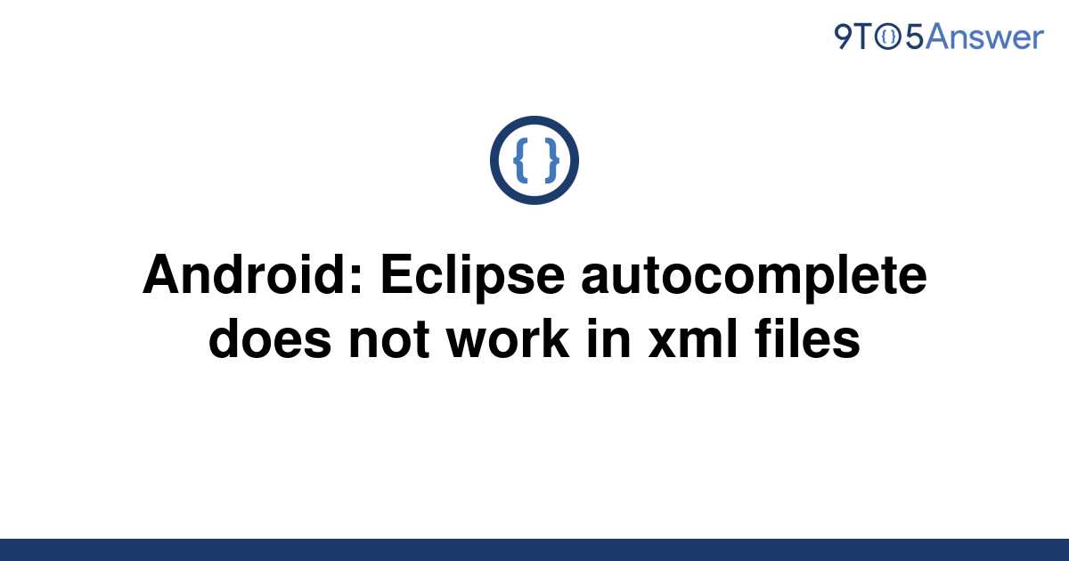 [Solved] Android Eclipse does not work in 9to5Answer