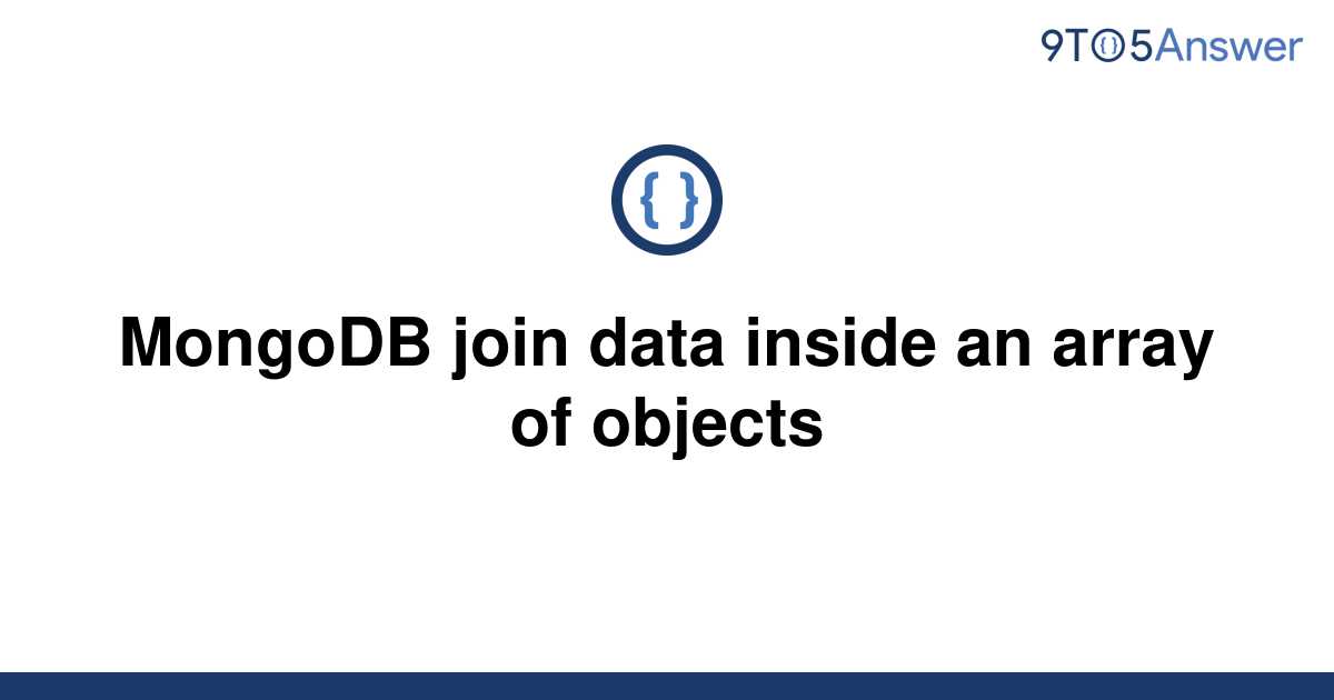 solved-mongodb-join-data-inside-an-array-of-objects-9to5answer