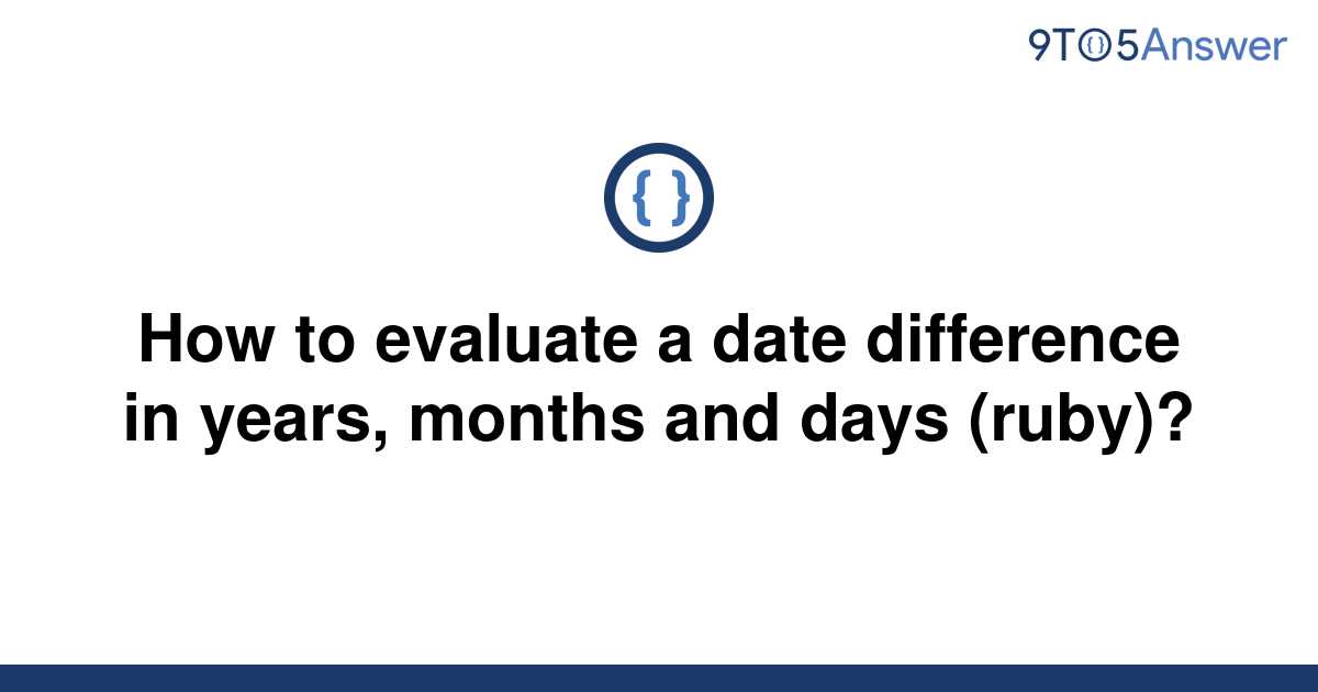 the-formula-to-calculate-date-difference-in-years-months-weeks-and-days-excel-tutorials