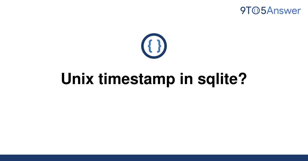 Sqlite Strftime Unix Timestamp