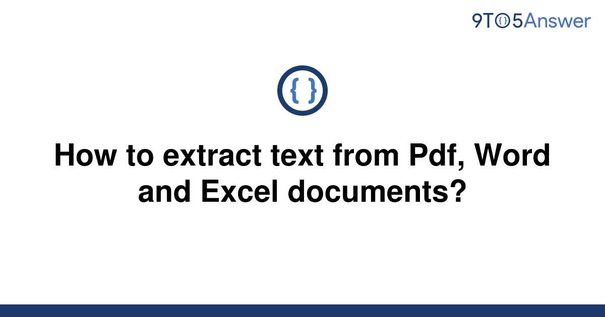 solved-how-to-extract-text-from-pdf-word-and-excel-9to5answer