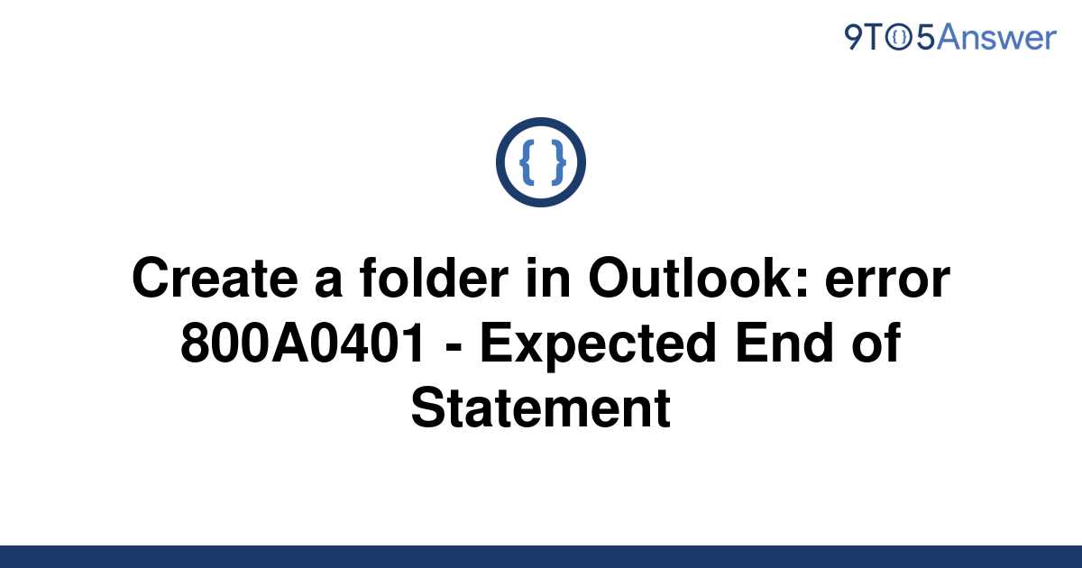 solved-create-a-folder-in-outlook-error-800a0401-9to5answer