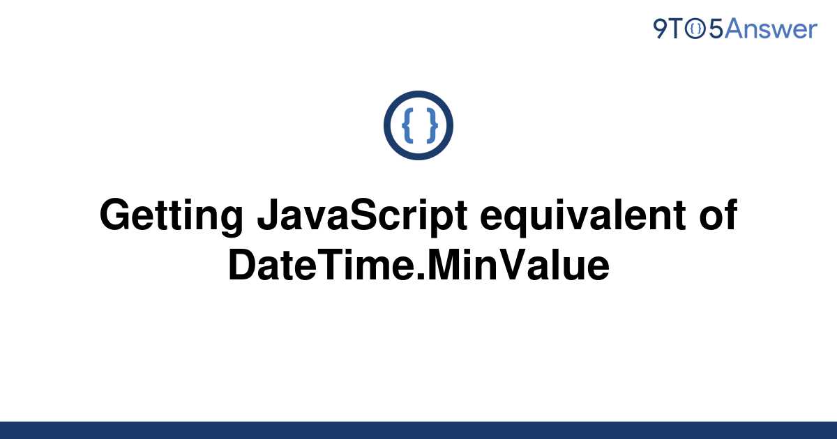 solved-getting-javascript-equivalent-of-9to5answer