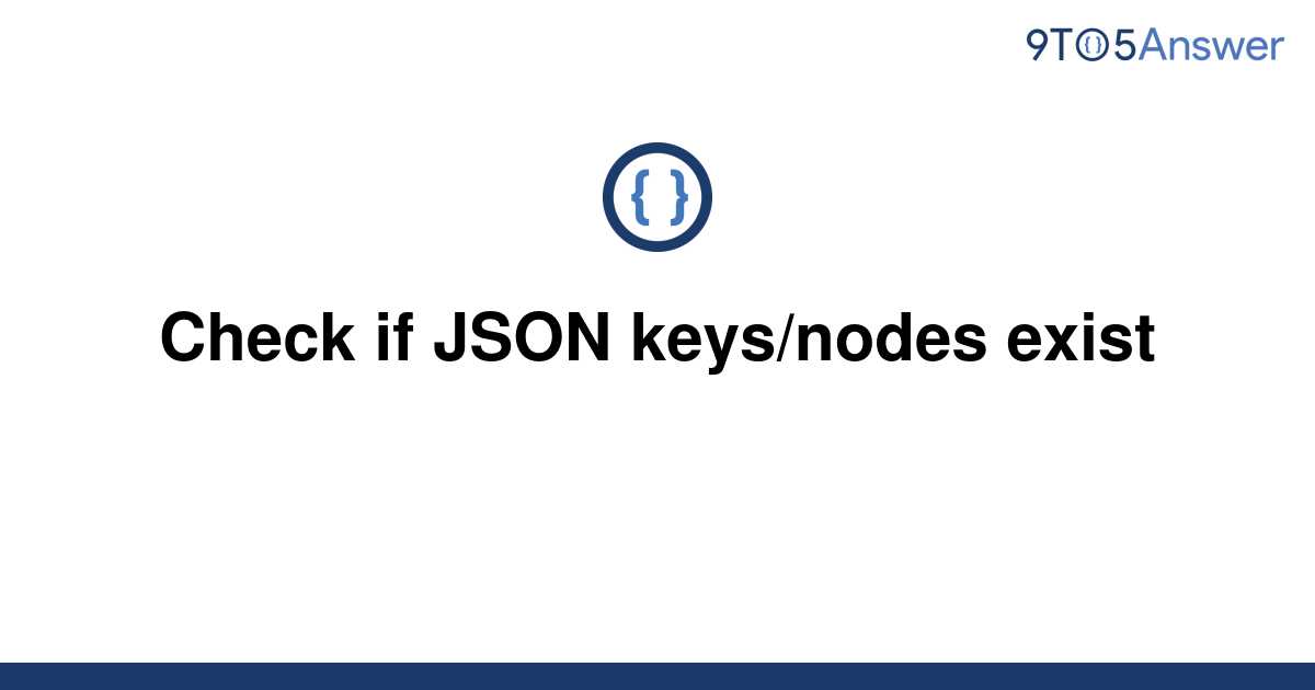 Javascript Json Check If Item Exists