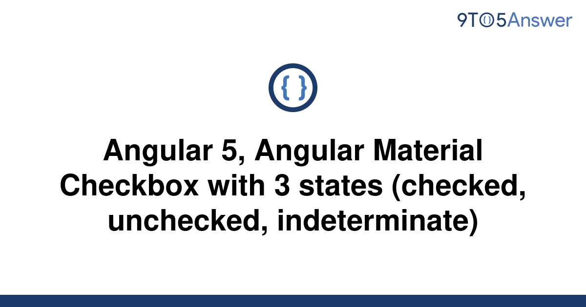 solved-angular-5-angular-material-checkbox-with-3-9to5answer