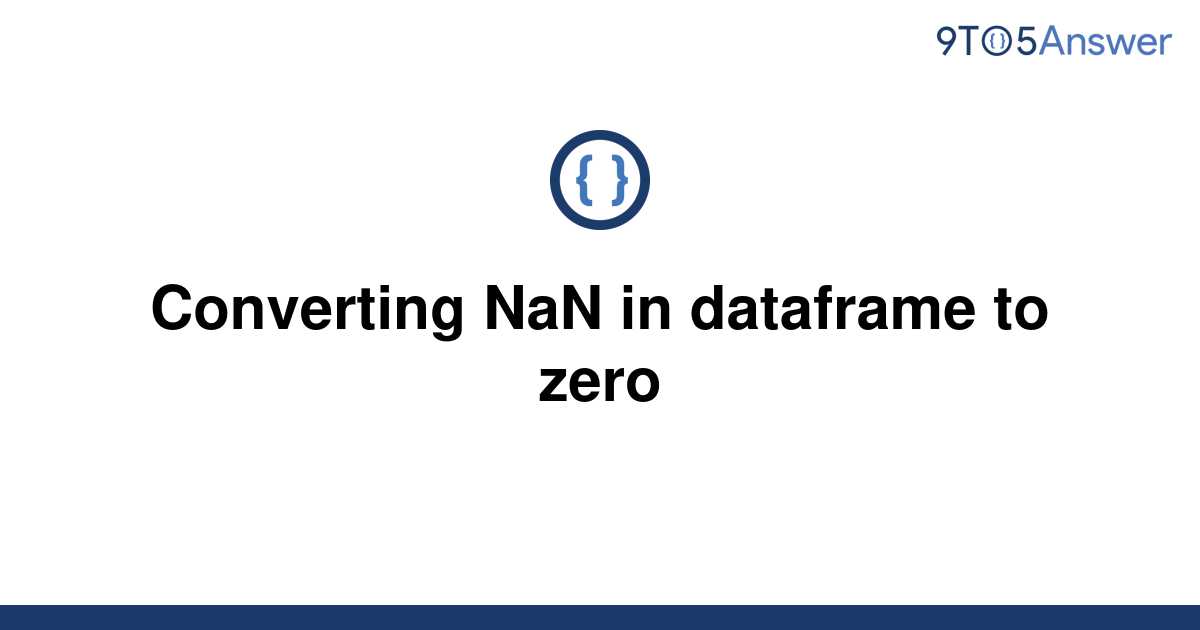 how-to-replace-nan-values-in-pandas-with-an-empty-string-askpython