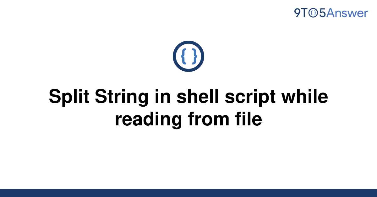 Split String In Shell Script Example