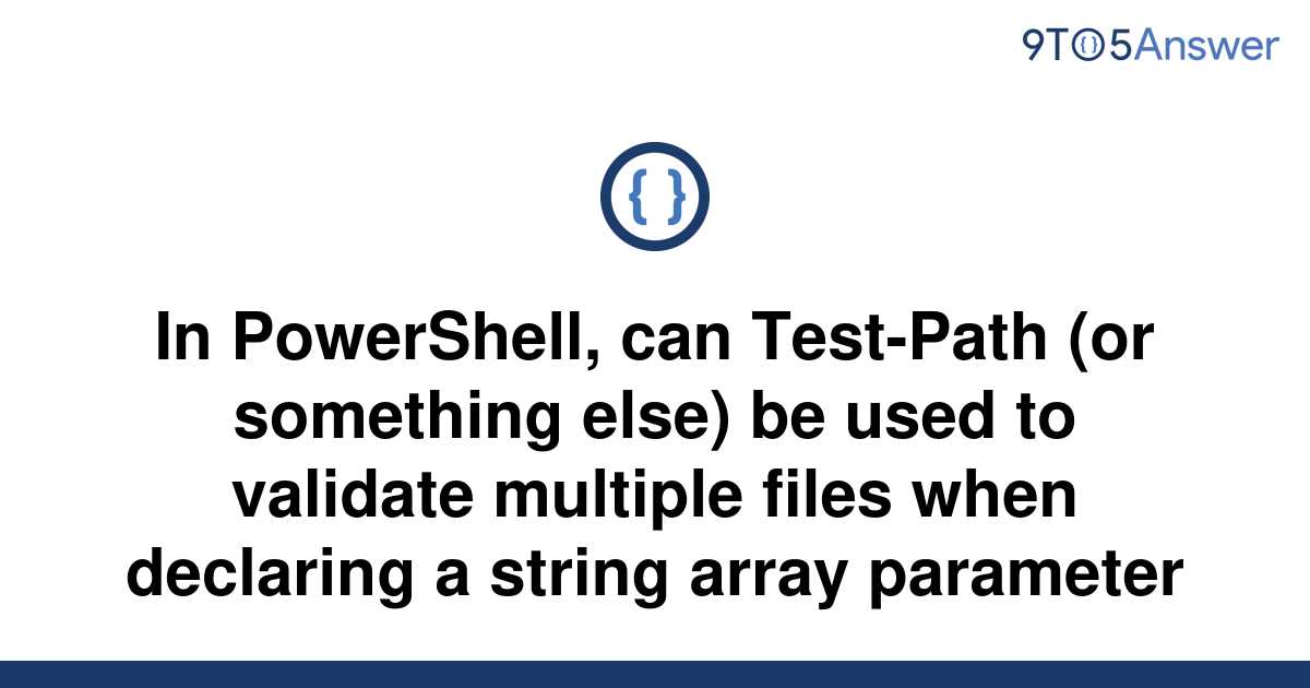 powershell-parameter-validation-building-a-better-validatepattern-with