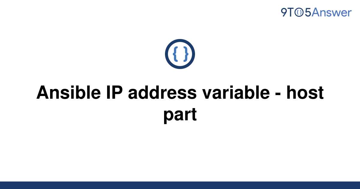 Ansible Inventory Ip Address Variable