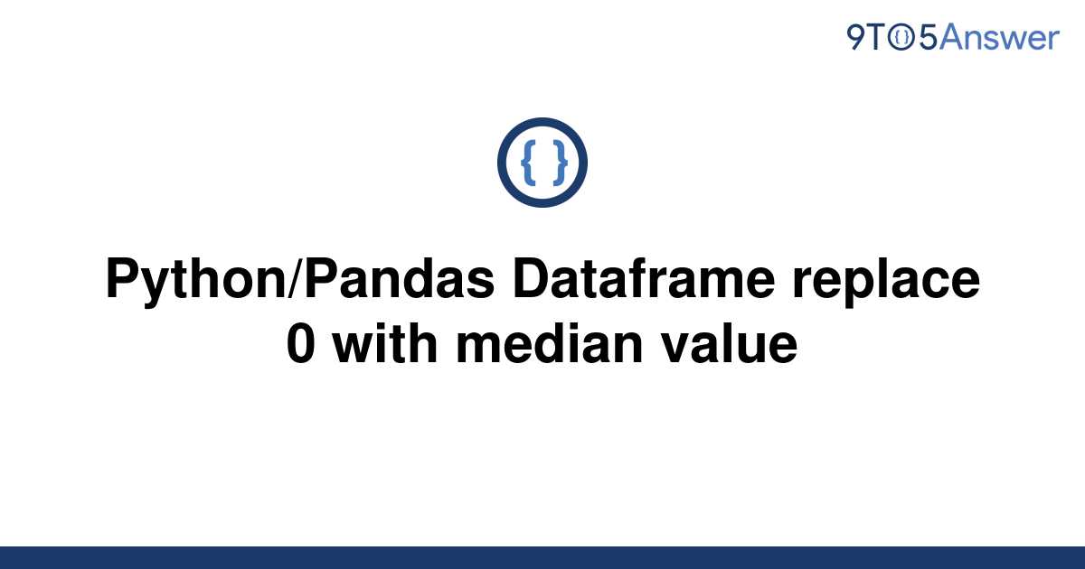 python-pandas-dataframe-replace