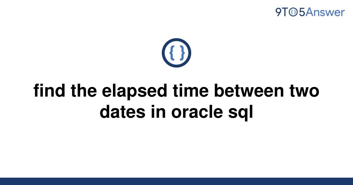 Sql Time Difference Between Two Dates In Hours